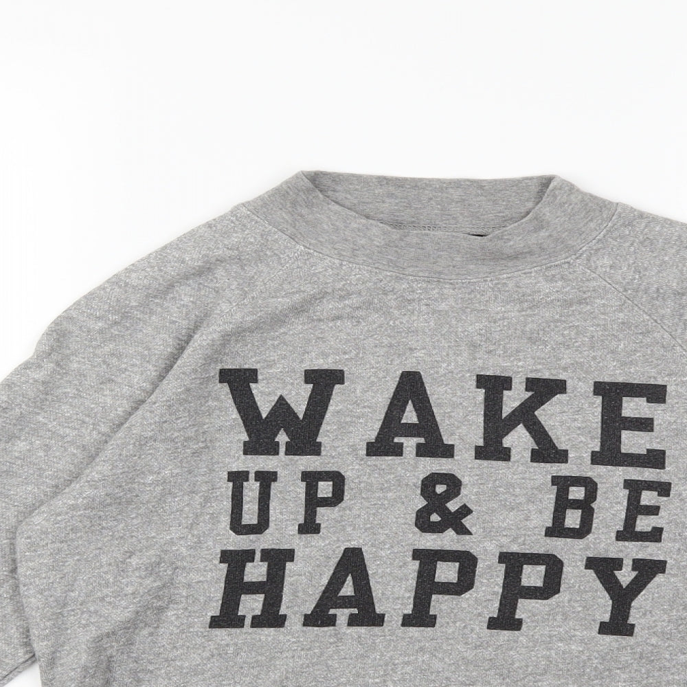 New Look Girls Grey   Pullover Sweatshirt Size 12 Years  - wake up and be happy