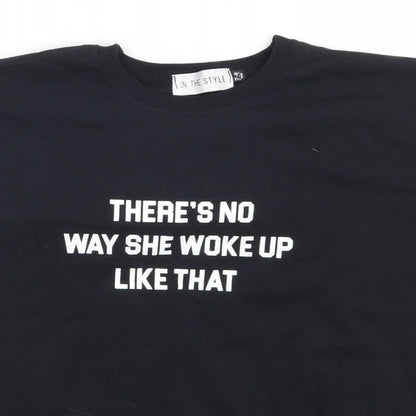 In the Style Girls Black   Basic T-Shirt Size 7-8 Years  - Theres No Way She Woke Up Like That