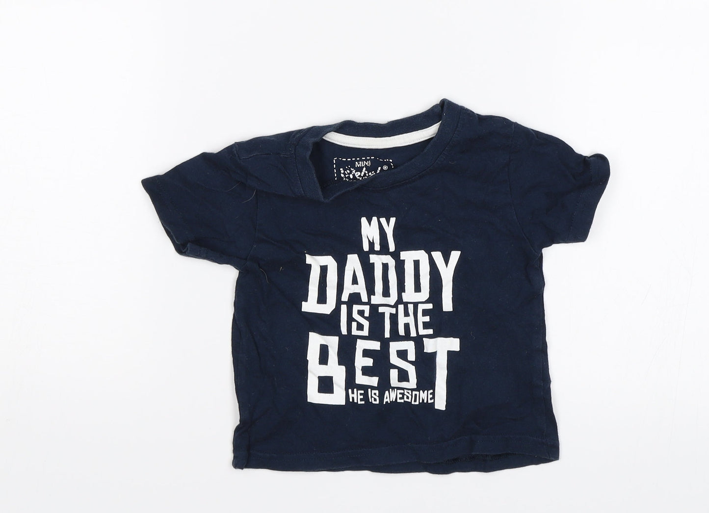 Rebel Baby Blue   Basic T-Shirt Size 12-18 Months  - My daddy is the best