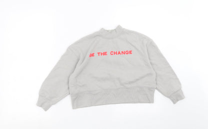 Primark Girls Grey   Pullover Sweatshirt Size 8-9 Years  - be the change