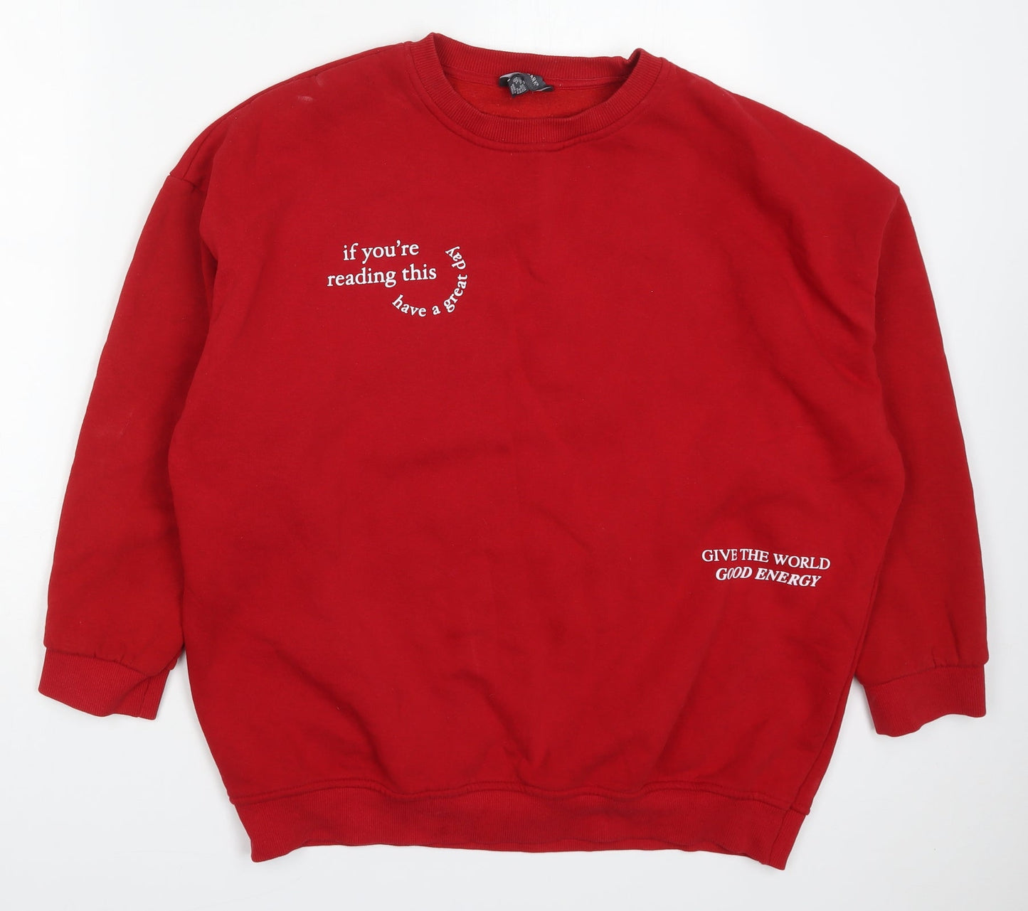 Primark Womens Red  Cotton Pullover Sweatshirt Size 12  Pullover - If You're Reading This Have a Great Day Give the World Good Energy
