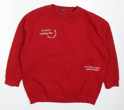 Primark Womens Red  Cotton Pullover Sweatshirt Size 12  Pullover - If You're Reading This Have a Great Day Give the World Good Energy