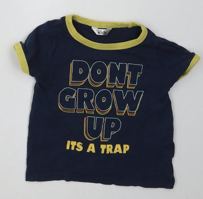 M&Co Boys Blue  Cotton Basic T-Shirt Size 18-24 Months Crew Neck Pullover - dont grow up its a trap