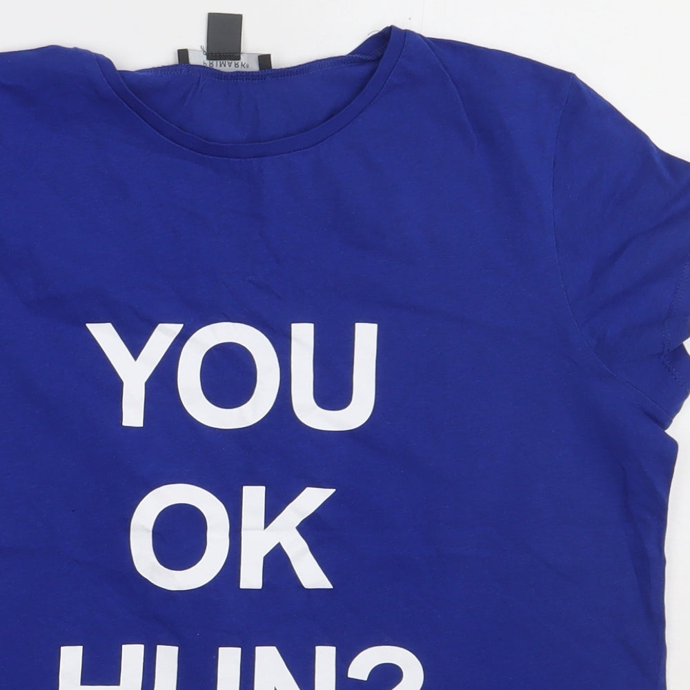 Primark Womens Blue  Cotton Basic T-Shirt Size 10 Crew Neck - you ok hun?