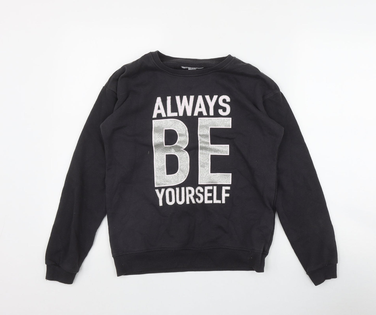 Primark Girls Grey  Cotton Pullover Sweatshirt Size 12-13 Years  Pullover - 'Always be yourself'