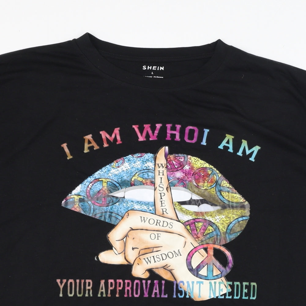 SheIn Womens Black  Polyester Basic T-Shirt Size L Round Neck - I am who I am your approval isn't needed