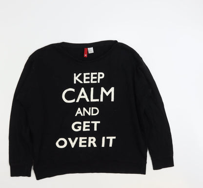 H&M Womens Black  100% Cotton Pullover Sweatshirt Size M  Pullover - Keep Calm & Get over it