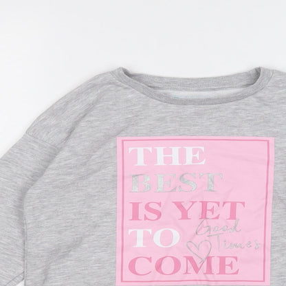 Primark Girls Grey  Cotton Pullover Sweatshirt Size 10-11 Years   - The best is yet to come