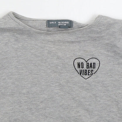 Denim Co Girls Grey  Cotton Basic T-Shirt Size 10-11 Years Crew Neck Pullover - No Bad Vibes
