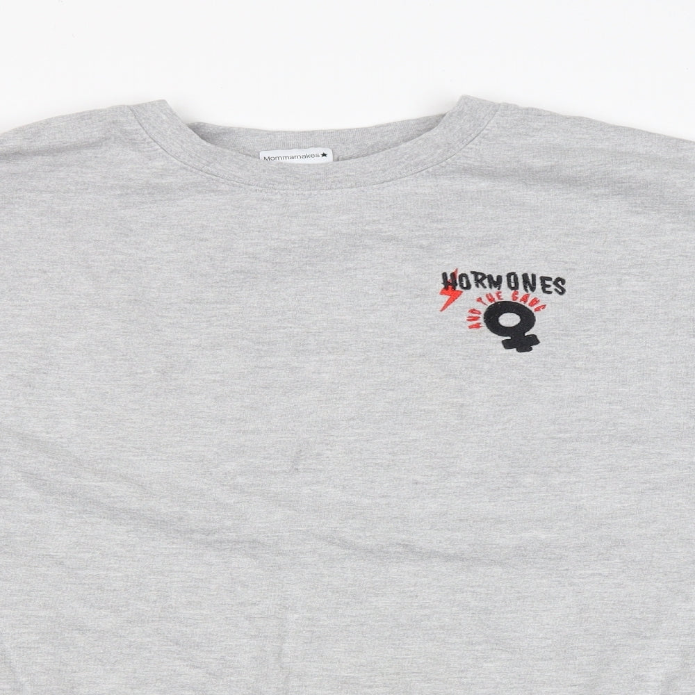 Mommamakes Womens Grey Cotton Pullover Sweatshirt Size L Pullover - Hormones and The Gang