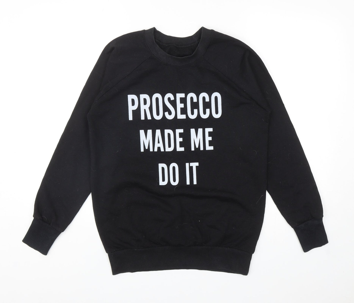 Preworn Womens Black Cotton Pullover Sweatshirt Size S Pullover - Prosecco Made Me Do It