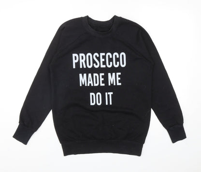 Preworn Womens Black Cotton Pullover Sweatshirt Size S Pullover - Prosecco Made Me Do It