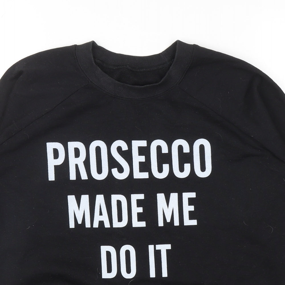 Preworn Womens Black Cotton Pullover Sweatshirt Size S Pullover - Prosecco Made Me Do It