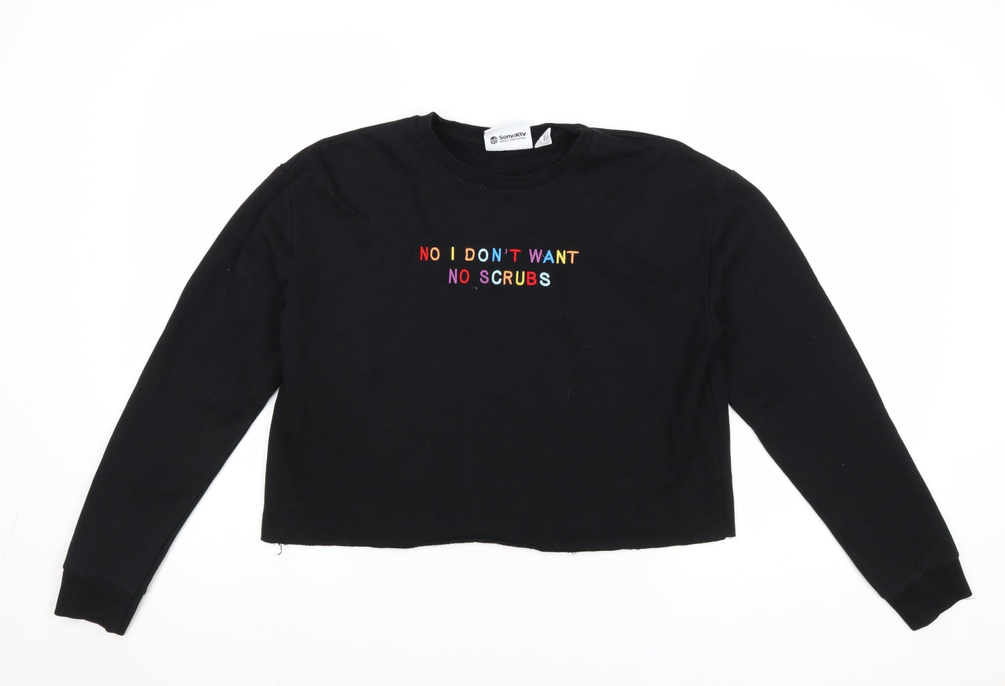 Sony Womens Black Polyester Pullover Sweatshirt Size XS Pullover - No I Don't Want No Scrubs
