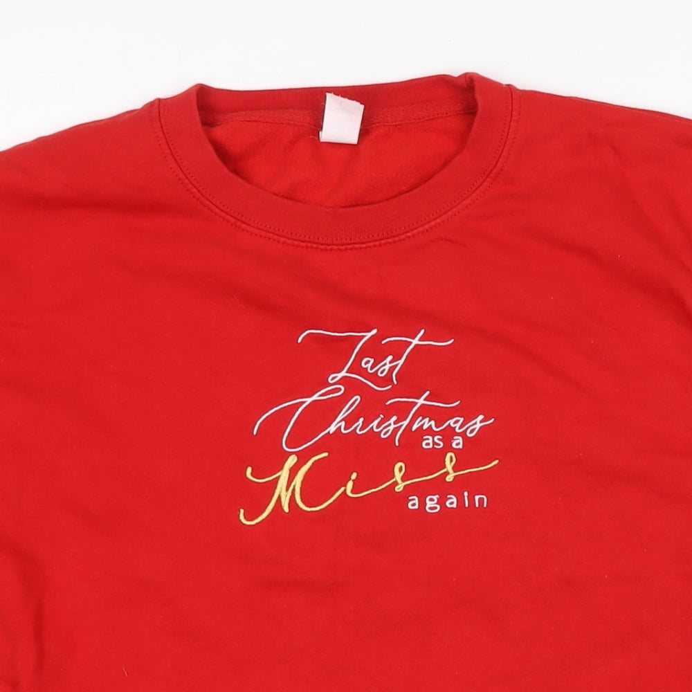 Last Christmas Womens Red Cotton Pullover Sweatshirt Size L Pullover - Last Christmas as a miss again