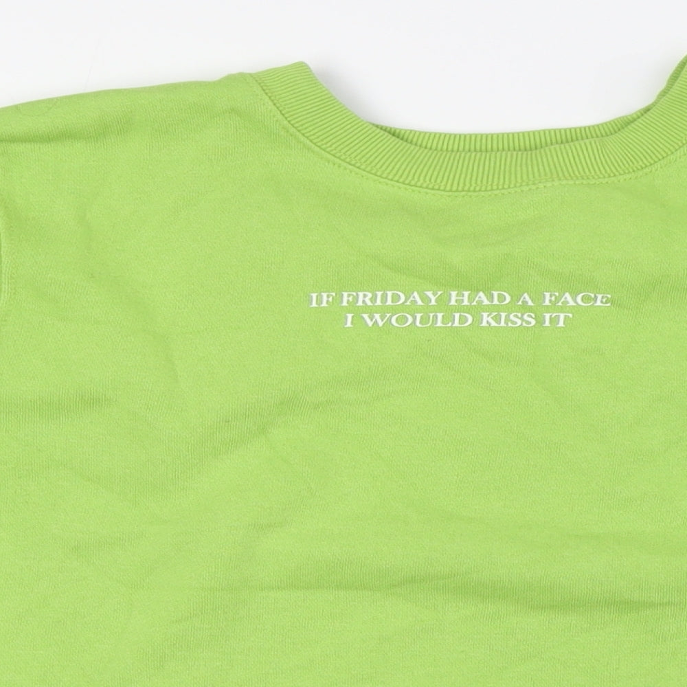 Zara Womens Green Polyester Pullover Sweatshirt Size S - If Fridays Had a Face I Would Kiss It
