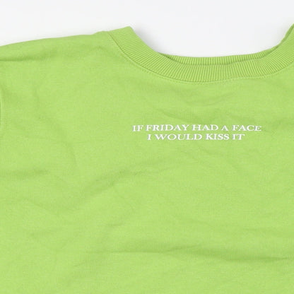 Zara Womens Green Polyester Pullover Sweatshirt Size S - If Fridays Had a Face I Would Kiss It