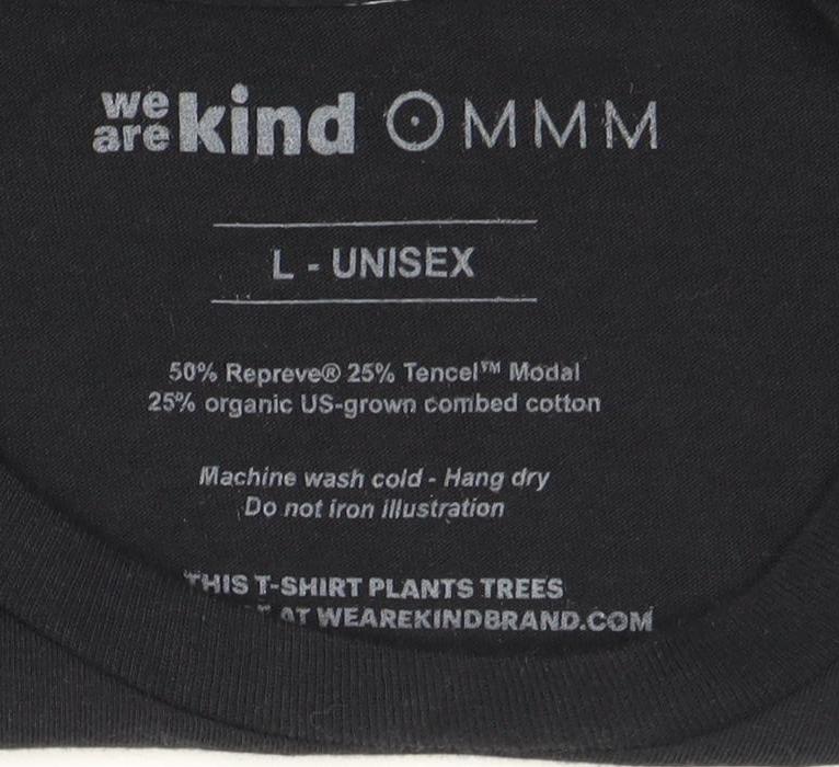 We Are Kind Black L Unisex Short Sleeve T-Shirt