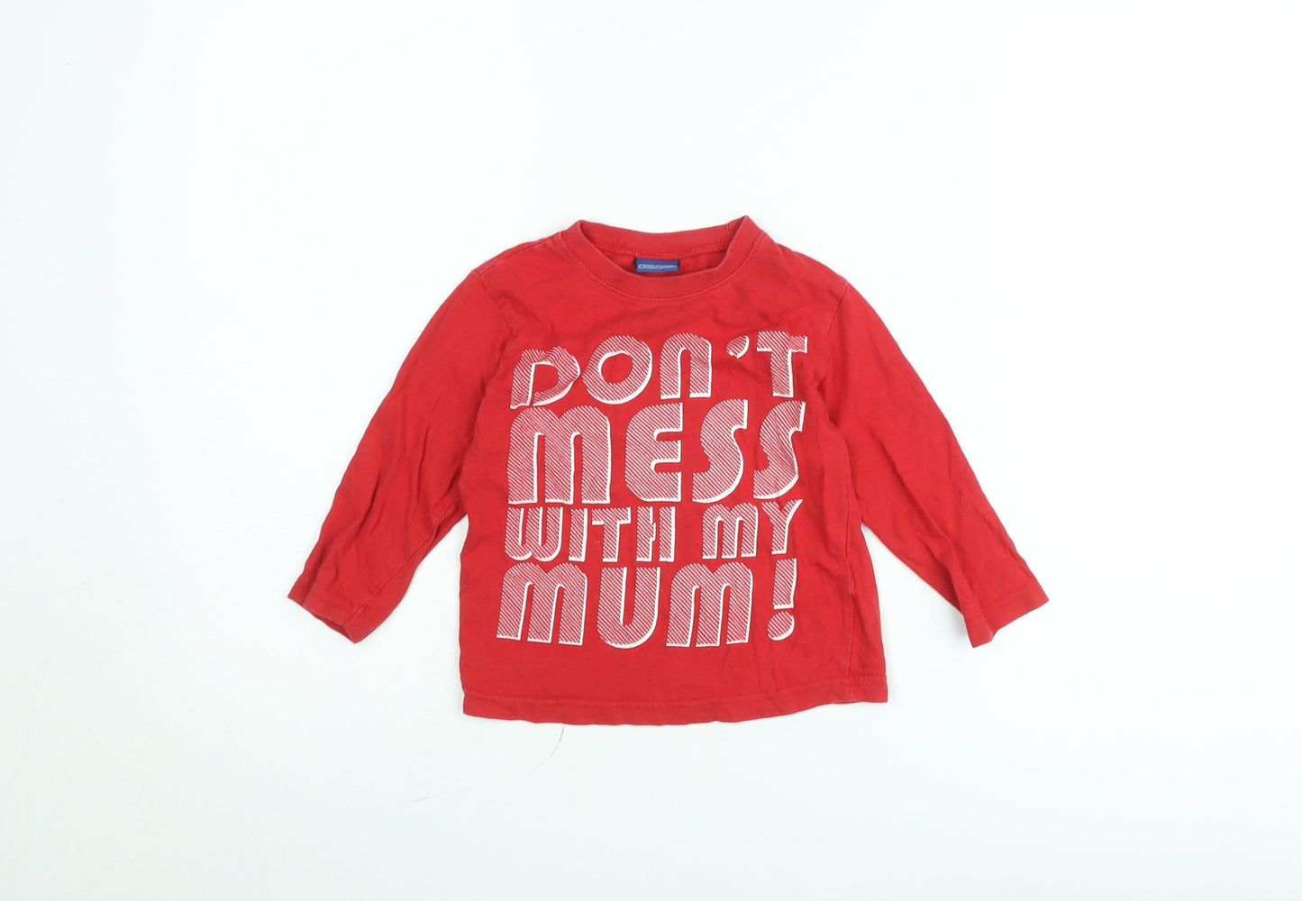 Cherokee Boys Red Long Sleeve Graphic T-Shirt 4-5 Years ‘Don’t Mess With My Mum’