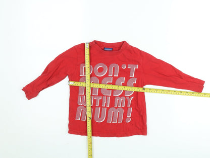 Cherokee Boys Red Long Sleeve Graphic T-Shirt 4-5 Years ‘Don’t Mess With My Mum’