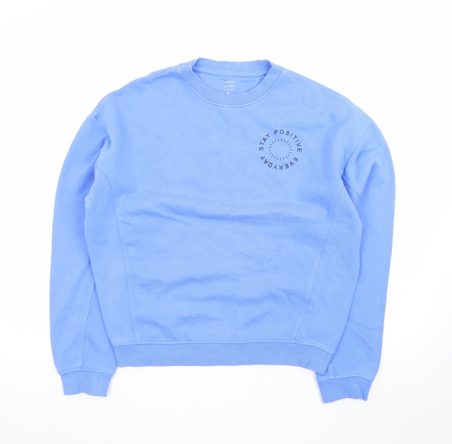 John Lewis Teens Blue Cotton Pullover Sweatshirt Size 12 Stay Positive
