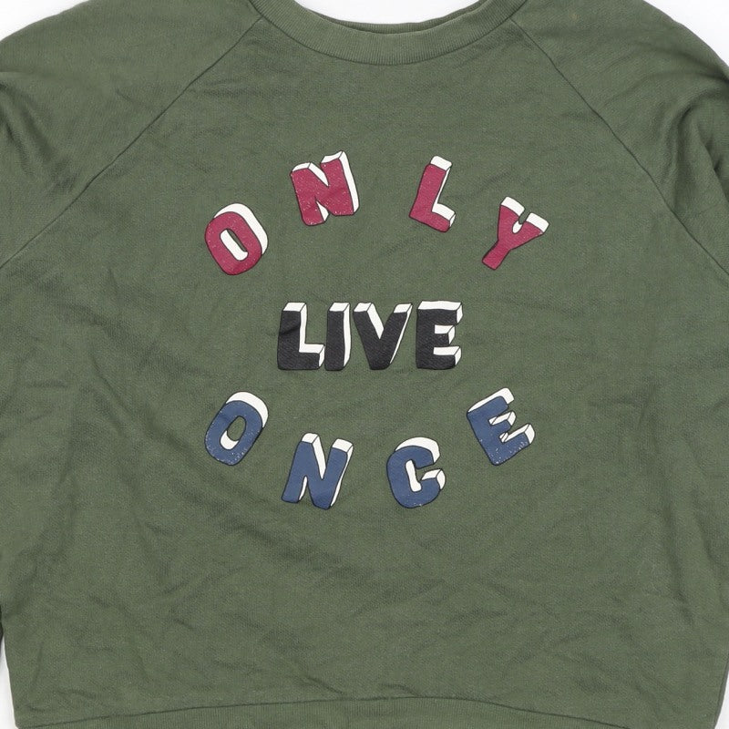 Pull&Bear Women’s Green S Only Live Once Graphic Pullover Sweatshirt